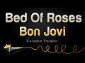 Bon Jovi - Bed Of Roses (Karaoke Version)