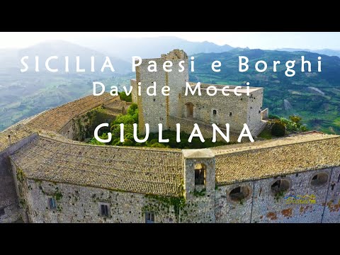SICILIA - GIULIANA #davidemocci - Serie PAESI e BORGHI dell'agrigentino e del palermitano!