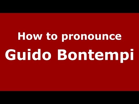 How to pronounce Guido Bontempi (Italian/Italy)  - PronounceNames.com