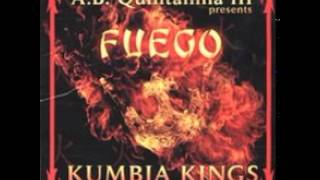 Kumbia Kings - Fuego