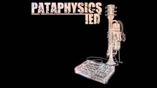 Pataphysics - Rhythm (IED)