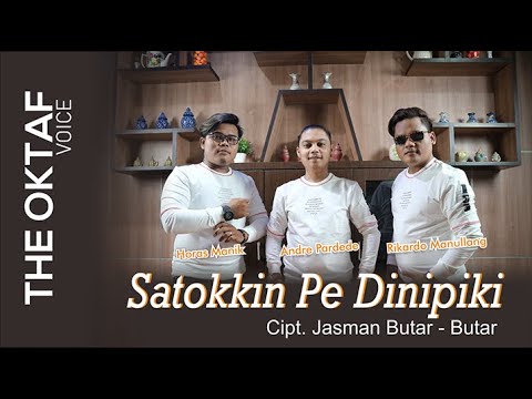 THE OKTAF TRIO - SATOKIN PE DINIPIKI ( cover ) - CIPT JASMAN BUTAR BUTAR