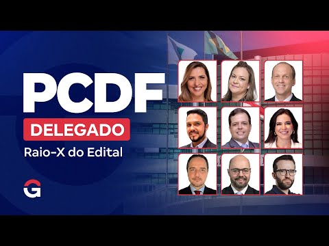 REPRISE | Concurso PCDF Delegado:  Raio X do Edital