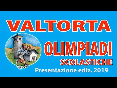 Presentazione Olimpiadi Scolastiche di Valtorta, 2019