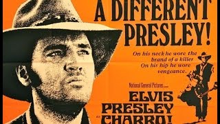 Elvis Presley - &quot;Charro!&quot; - Scenes from &quot;Charro!&quot; – 1969