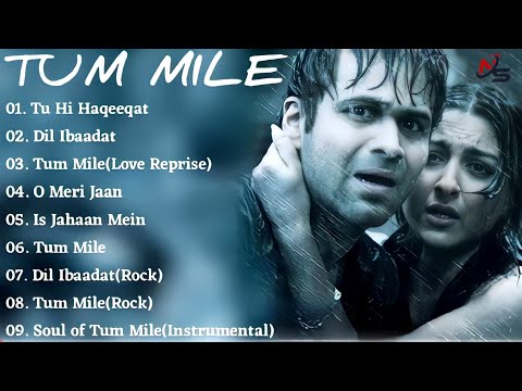 ||Tum Mile movie all songs Emraan Hashmi~Soha Ali Khan||movie jukebox||