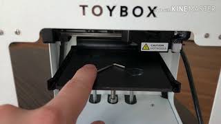 How to Calibrate Your Toybox 3D Printer