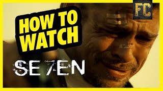 How to Watch Se7en | David Fincher&#39;s Seven Explained | Flick Connection