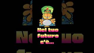 Nel tuo futuro c’è… qualcosa di stupendo 🔮✨ #garfield #shortvideo #shorts #cards