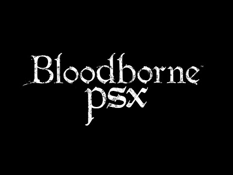 [Spoilers] Bloodborne PSX Fan Game - All Bosses & Unique New Area