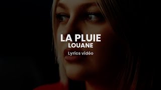 louane - la pluie (paroles/lyrics)