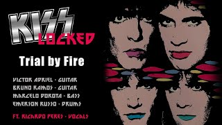 KISS Locked - Trial by Fire