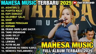 Download lagu AISHITERU 2 - PUSPITA NALA - KOPI DANGDUT - AJENG FEBRIA - MAHESA MUSIC FULL ALBUM 2025 mp3