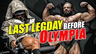 Last Legday before the Mr. OLYMPIA!