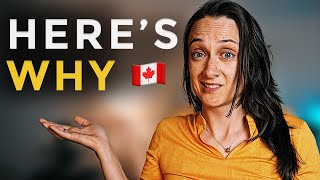 5 Reasons Why You'll Regret Moving to Canada