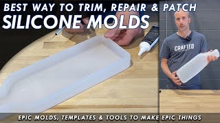 Crafted Elements Silicone Mold Repair + Trimming - How To Repair A Damaged Or Ripped Silicone Mold