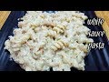 White Sauce Pasta Pasta Receipe Kids Eveg Snacks Receipe Creamy Pasta