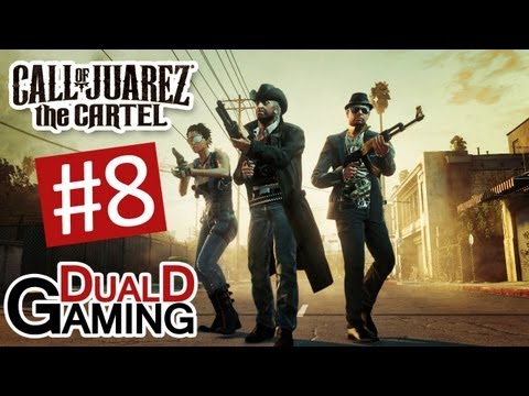 DualDGaming Spelar - Call of Juarez: The Cartel - #8