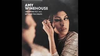 Amy Winehouse &amp; Nas - Like Smoke
