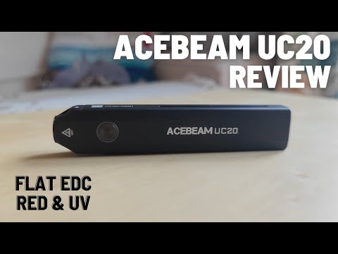 Acebeam UC20 Review - Flat EDC Flashlight with SFT25R-Hi, Red and UV light