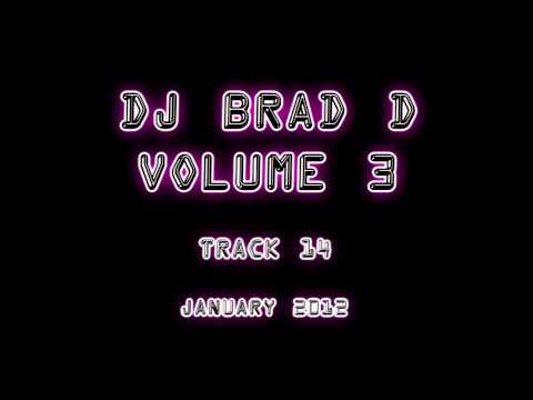 DJ Brad D Volume 3 - XR2 - My Fantasy