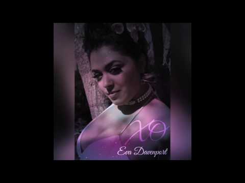 Eva Davenport - XO (Audio)