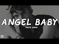 Troye Sivan Angel Baby Lyrics