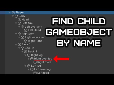 Unity Find Child Gameobject By Name Tutorial
