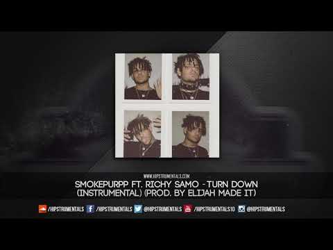 SmokePurpp Ft. Richy Samo - Turn Down [Instrumental] (Prod. By Elijah Made It)