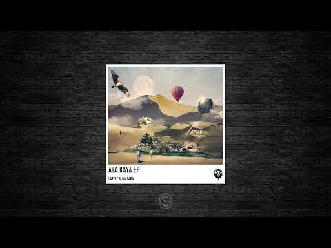 Premiere: Laroz - Aya Baya - Leisure Music Productions