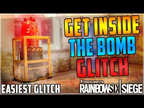 GET INSIDE THE BOMB - EASIEST SOLO GLITCH - INVINCIBLE - (Rainbow Six Siege) AFTER PATCH