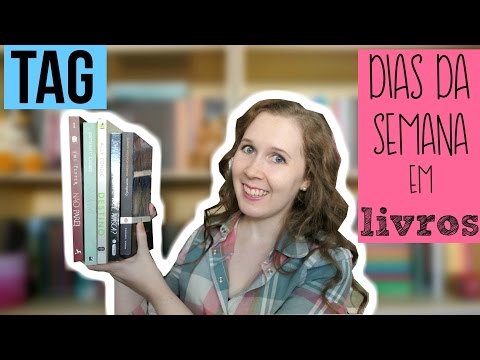 Veda #19 | TAG Dia da semana em livros | Leituras de Deni