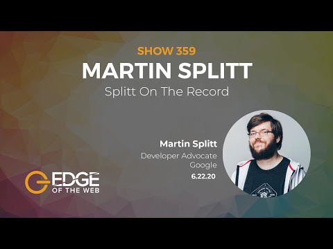 359 | Splitt On The Record with Martin Splitt