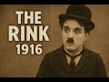 The Rink 1916 Charlie Chaplin Classic Silent Comedy Public Domain Full Movie