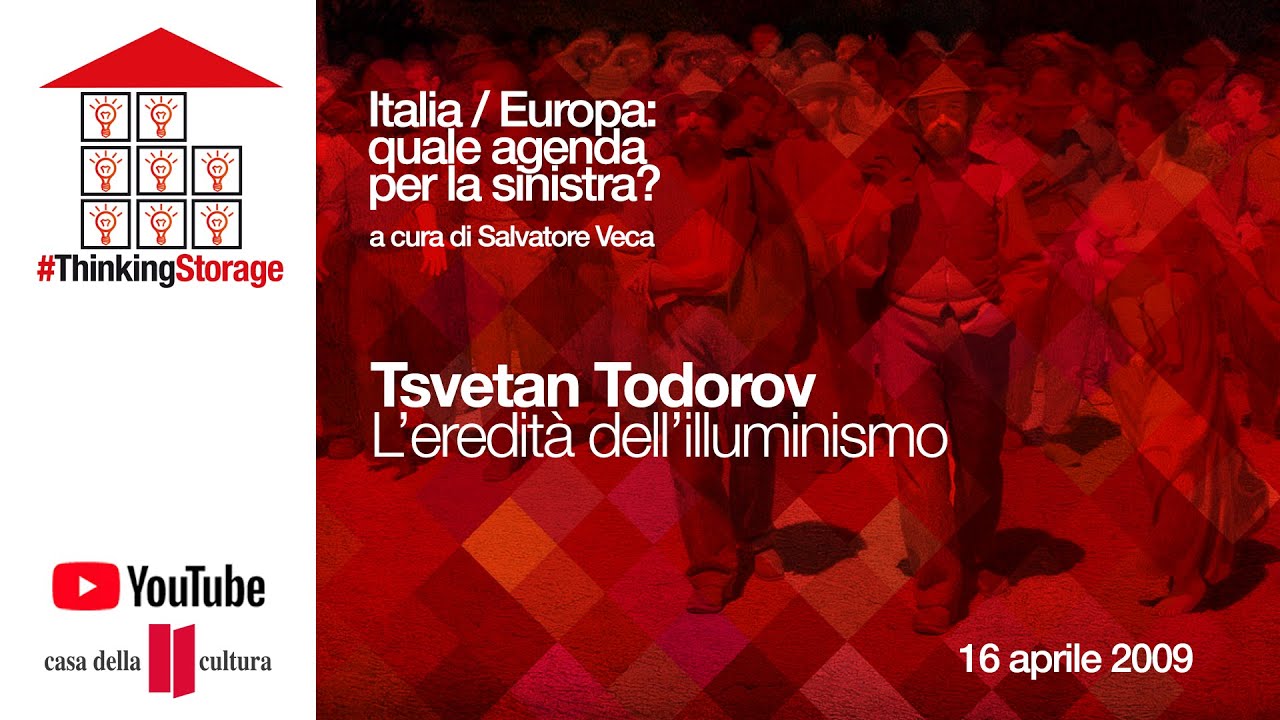 Tsvetan Todorov: L'incontro delle culture - L’eredità dell’illuminismo 16 04 2009 #thinkingstorage