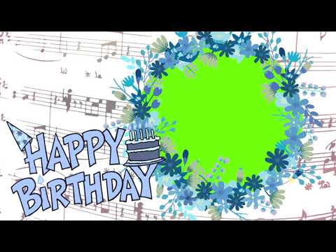 Birthday video card free HD- green screen