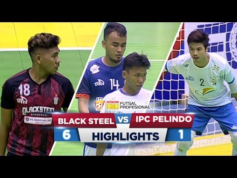 MANTUL SANGAT! Black Steel VS IPC Pelindo (5-1) - Highlights ExtraJoss Shake Futsal Profesional