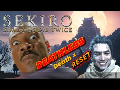 [🔴] Sekiro Deathless ( Death=Reset ) LASSSSSTTTTTTTT  #Sekiro #Fromsoft #Soulsborne #Soulslike