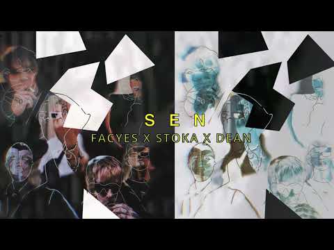 FACyES - SEN (feat. $TOKA x Deanshwty) prod.ygor