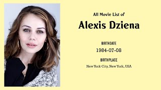 Alexis Dziena Movies list Alexis Dziena| Filmography of Alexis Dziena