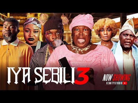 Iya Sebili part3  - Latest Yoruba Movie 2026 Drama | Iteledicon | Kemity | Alapini | baraka|efun|eko