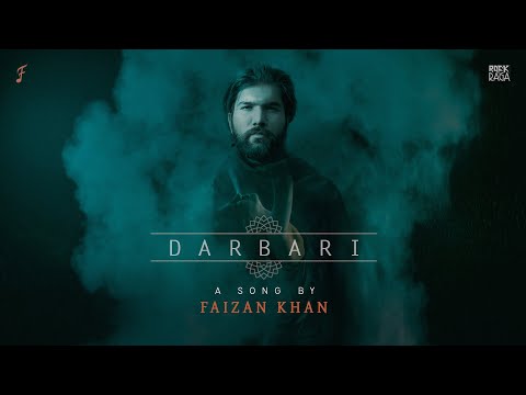 Darbari | Faizan Khan (ft. Mohsin Kafeel) | Rock & Raga | 2024 - Official Music Video