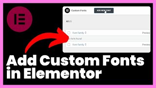 How to Add Custom Fonts in Elementor