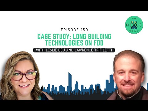 🎧 #150: Case Study: LONG Building Technologies on FDD