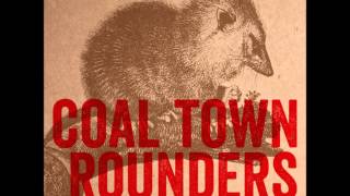 Coal Town Rounders - Rank Stranger
