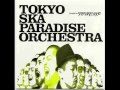 Hai no shiro Tokyo Ska Paradise Orchestra 