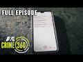 Digital Data Identifies the Killer (S1, E4) | Witness to Murder: Digital Evidence | Full Episode
