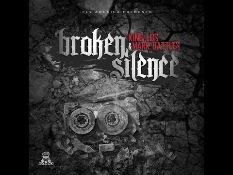 King Los (@iamKingLos) & Mark Battles (@markbattles317) - Broken Silence Part 1/4