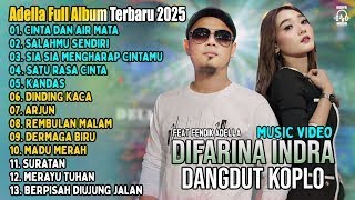Download lagu OM ADELLA TERBARU 2025 | DIFARINA INDRA - CINTA DAN AIR MATA - SALAHMU SENDIRI mp3 Download lagu OM ADELLA TERBARU 2025 | DIFARINA INDRA - CINTA DAN AIR MATA - SALAHMU SENDIRI mp3