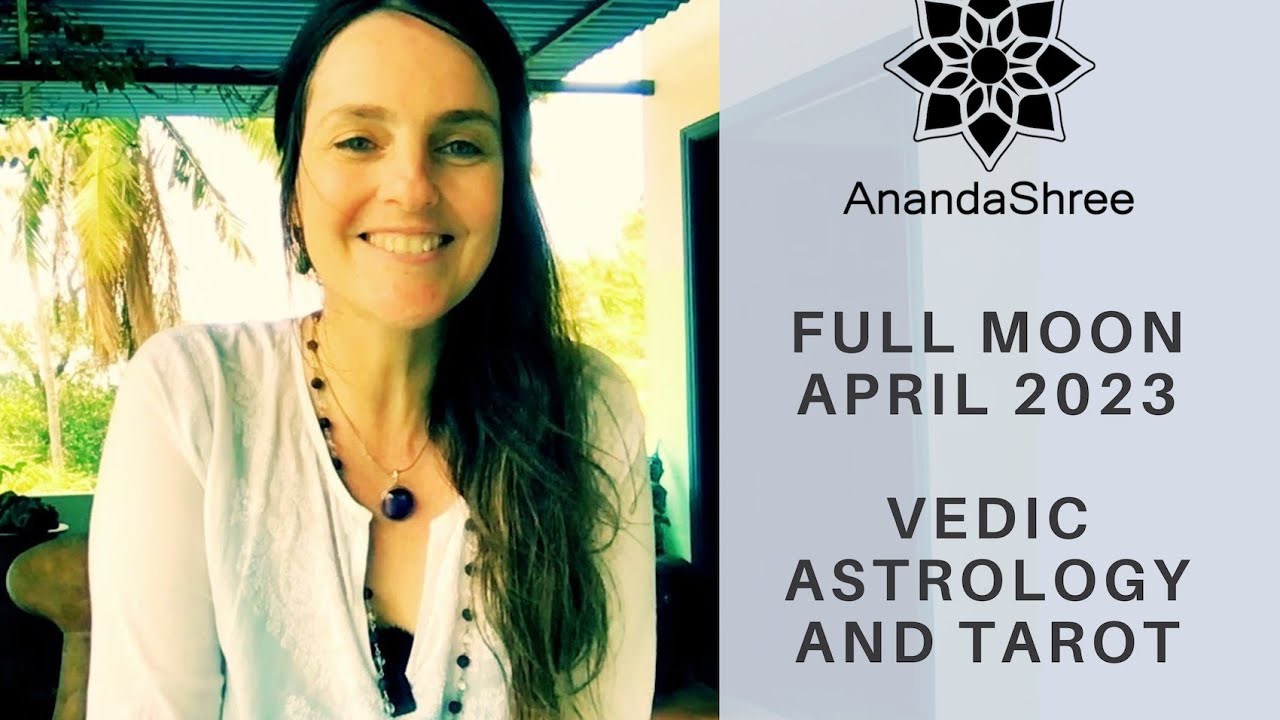 April FULL MOON | Big Creative Potential | Vedic Astrology + Tarot